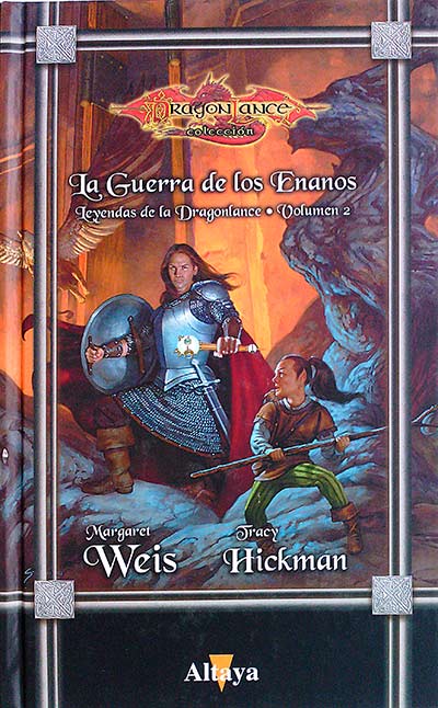 LA GUERRA DE LOS ENANOS. LEYENDAS DE LA DRAGONLANCE. VOLUMEN 2