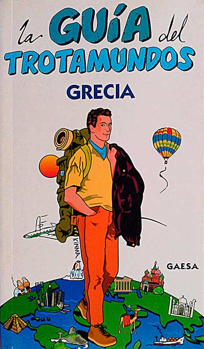 La guía azul del trotamundos. Grecia