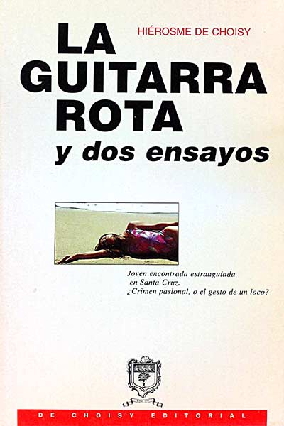 La guitarra rota y dos ensayos