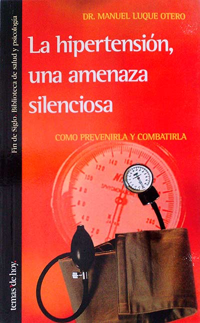 La hipertensión, una amenaza silenciosa 
