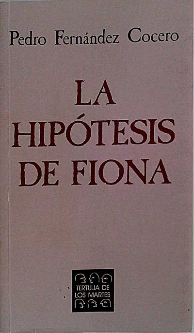 La hipótesis de Fiona