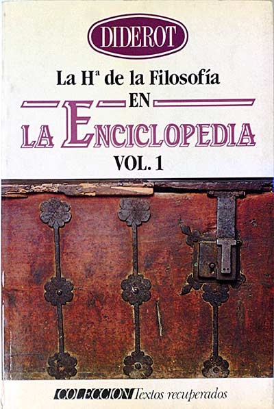 LA HISTORIA DE LA FILOSOFÍA EN LA ENCICLOPEDIA Vol. I y II