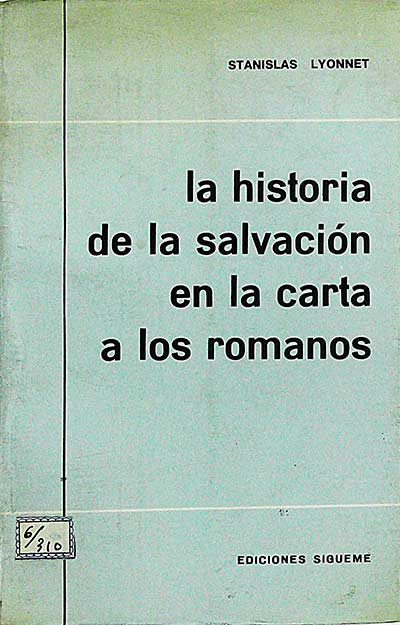 La historia de la salvación en la carta a los romanos