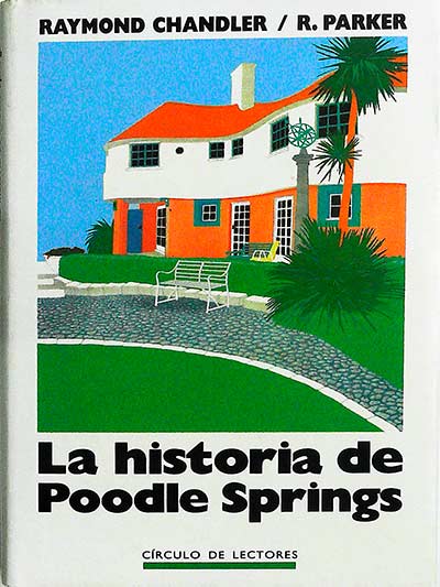 La historia de Poodle Springs