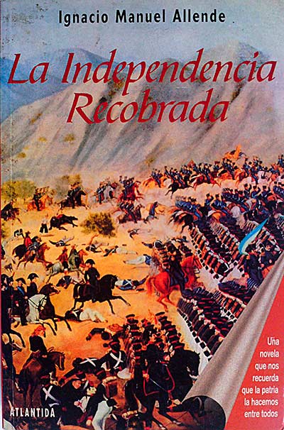 La Independencia Recobrada