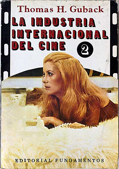 La industria internacional del cine. Vol. II