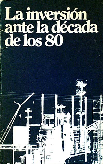 La inversión ante la década de los 80