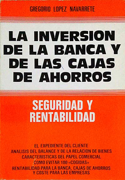 La inversión de la banca y de las cajas de ahorros