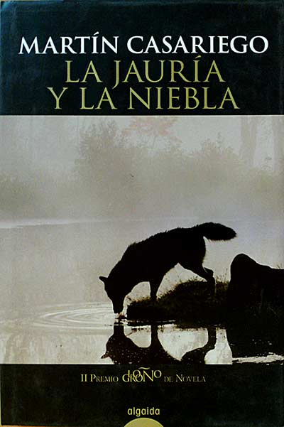 La jauría y la niebla