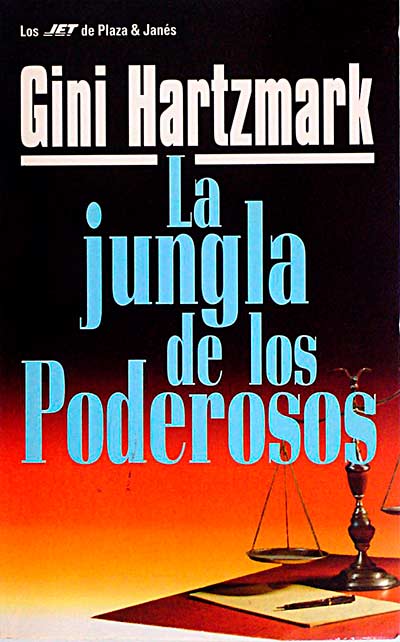 La jungla de los poderosos.