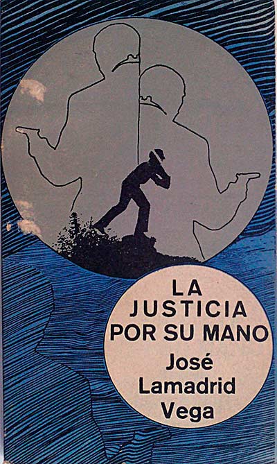 La justicia por su mano