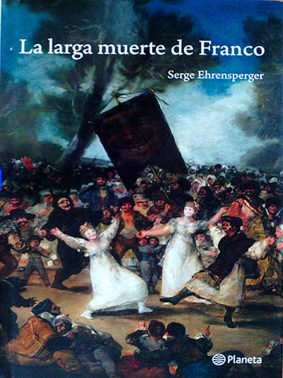 La larga muerte de Franco