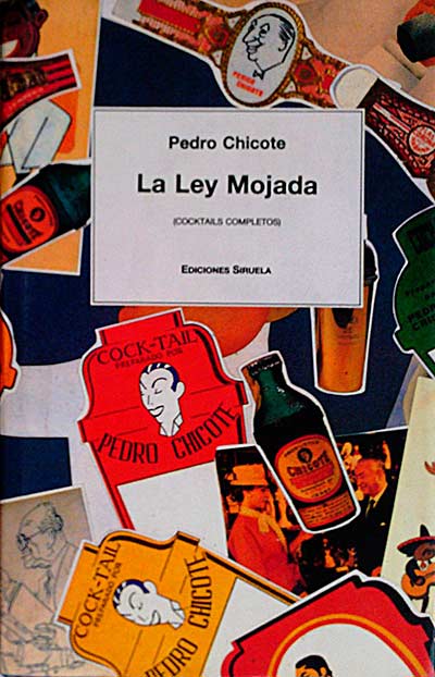 La ley mojada (cocktails completos)