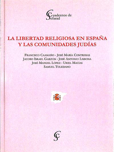 La libertad religiosa en España y las comunidades judías