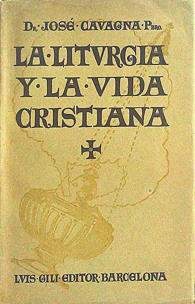 La liturgia y la vida cristiana