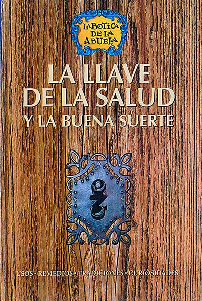 La llave de la salud y la buena suerte