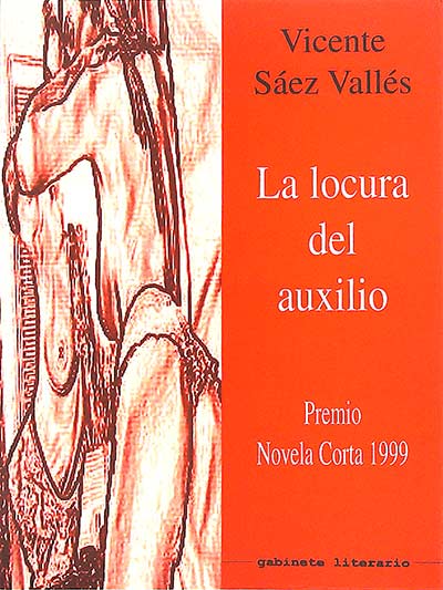 La locura del auxilio