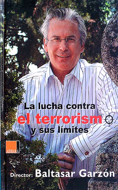 La lucha contra el terrorismo y sus límites