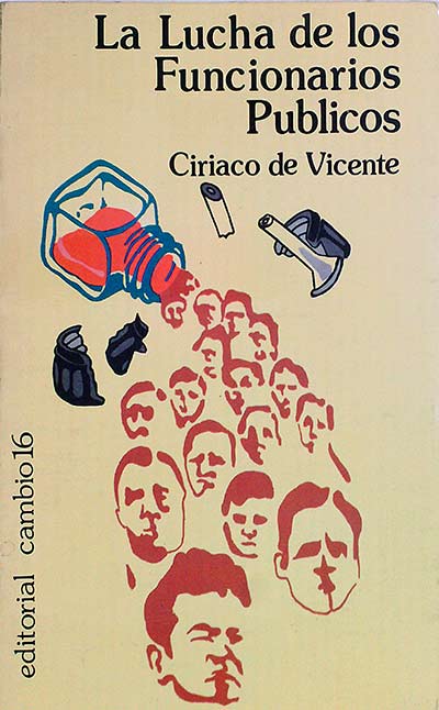 La lucha de los funcionarios públicos.