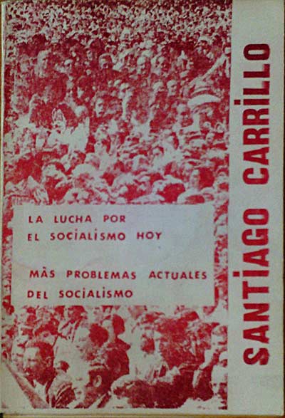 LA LUCHA POR EL SOCIALISMO HOY - MÁS PROBLEMAS ACTUALES DEL SOCIALISMO