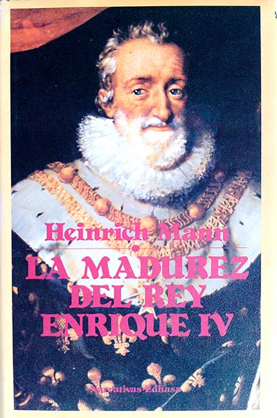 La madurez del rey Enrique IV