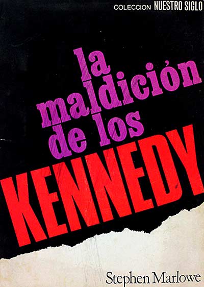 La maldición de los Kennedy