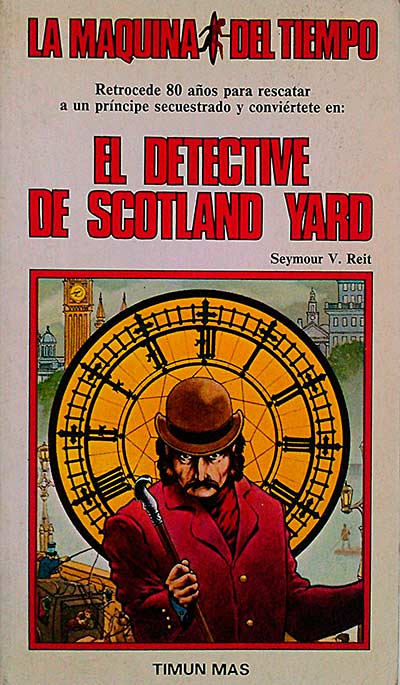 La máquina del tiempo. El detective de Scotland Yard