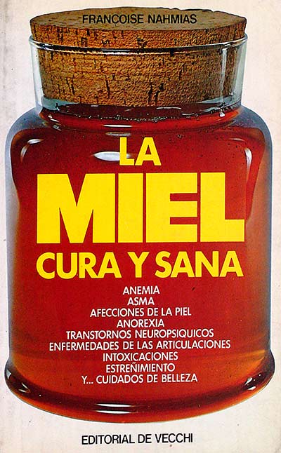 La miel cura y sana