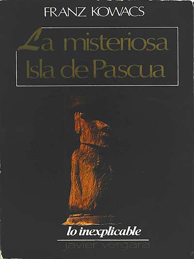 La misteriosa Isla de Pascua