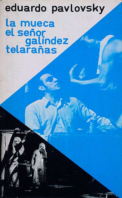 La mueca. El señor Galindez Telarañas