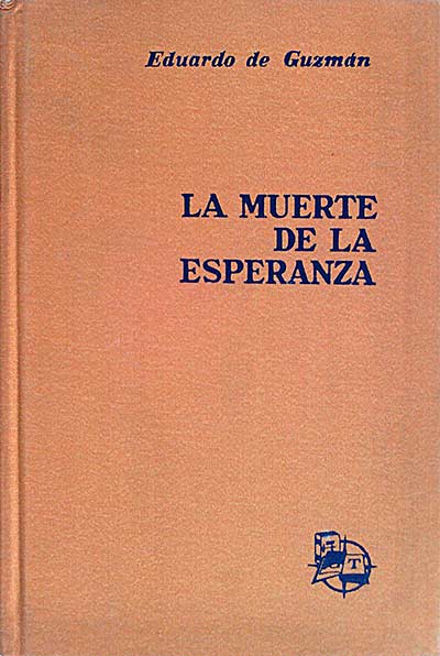 La muerte de la esperanza.