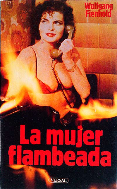 La mujer flambeada 