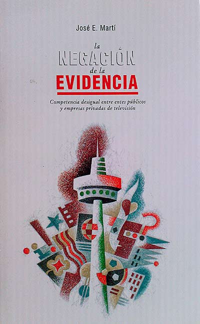 La negación de la evidencia 