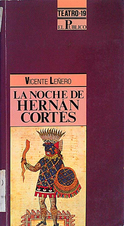 La noche de Hernán Cortés.