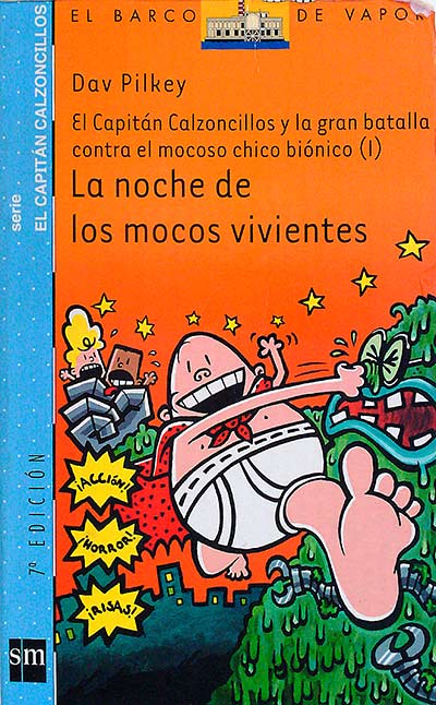 La noche de los mocos vivientes