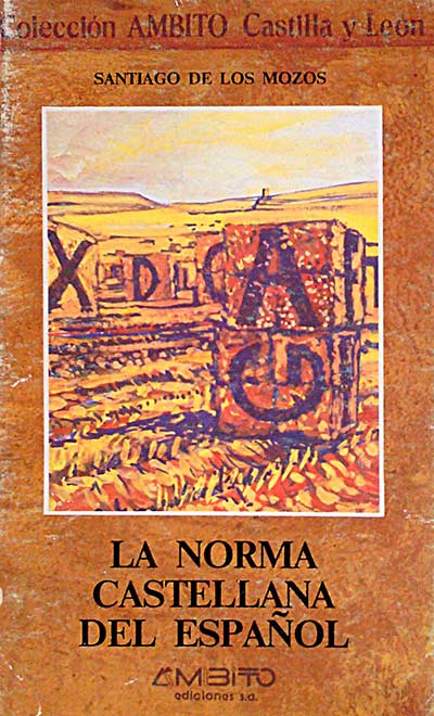 La norma castellana del español