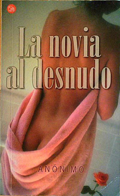 La novia al desnudo.