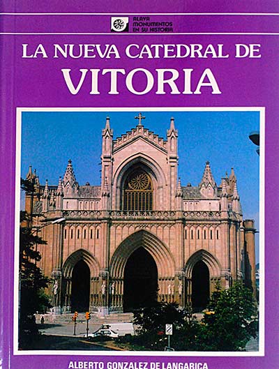 La nueva catedral de Vitoria