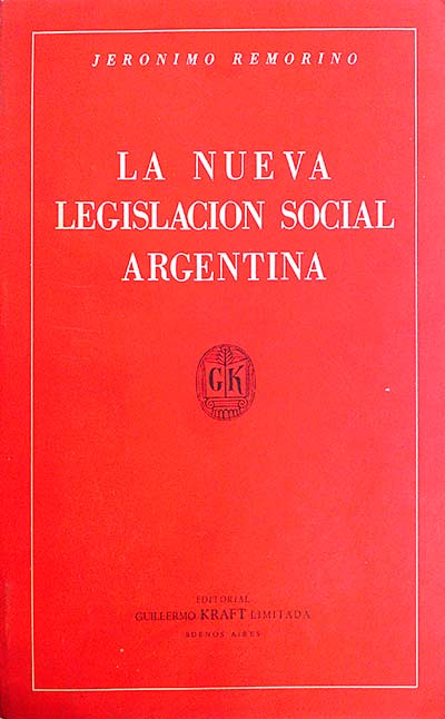 La nueva legislación social Argentina