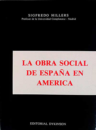 La obra social de España en América