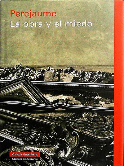La obra y el miedo