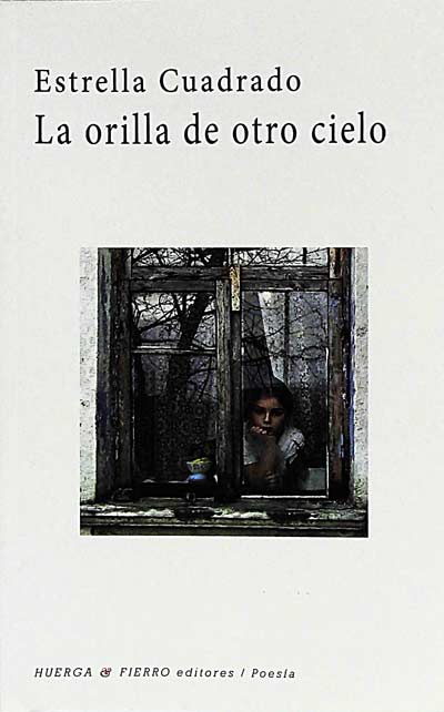 La orilla de otro cielo