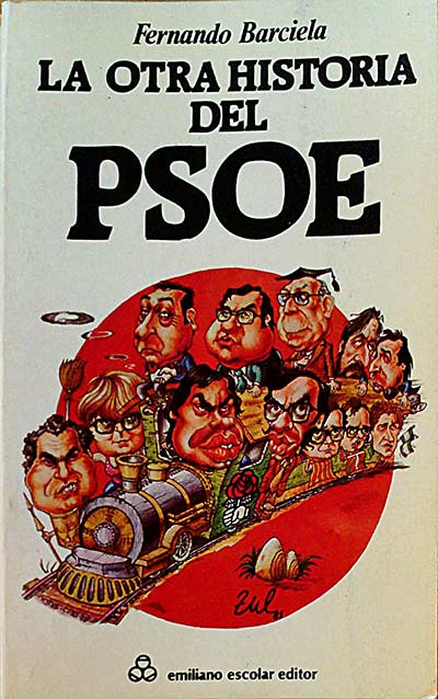 La otra historia del PSOE.
