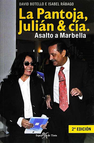 La Pantoja, Julián & Cía