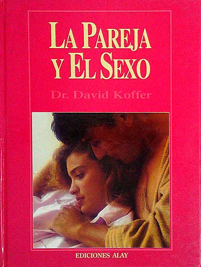 La pareja y El Sexo