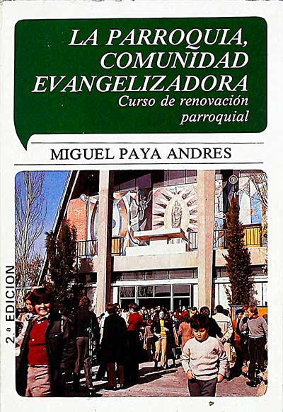 La Parroquia, comunidad evangelizadora