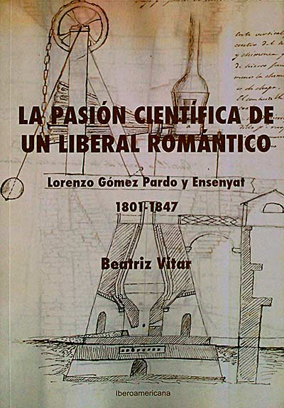 La pasión científica de un liberal romántico