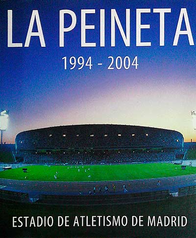 La Peineta (1995-2004). Estadio de atletismo de Madrid