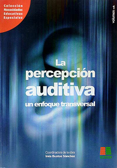 La percepción auditiva. Un enfoque transversal. 