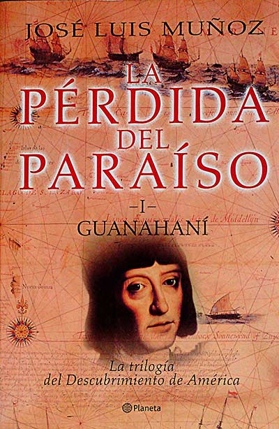 La pérdida del paraíso I: Guanahaní